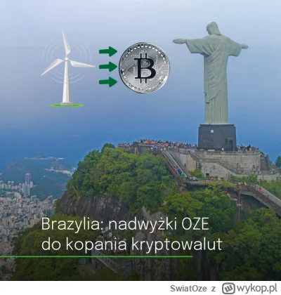 SwiatOze - Brazylia wykorzystuje nadwyżki energii w OZE do kopania kryptowalut. Czy P...