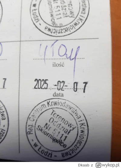 Dkaab - 231 120 - 450 = 230 670
Data donacji - 07.02.2025
Rodzaj donacji - krew pełna...