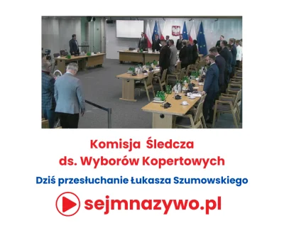 sejmnazywo-pl - 🔴 Trwa posiedzenie Komisji Śledczej ds. Wyborów Kopertowych 🔴

📅 D...