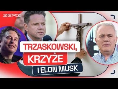 KarolaG17 - Zrobił teraz 20 minutowy material o krzyżach Trzaskowskiego xDDDD 
Nie do...
