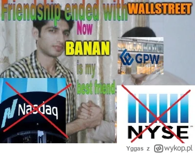 Yggas - #gielda #heheszki #inwestowanie #usa #polska