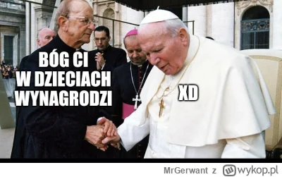 MrGerwant - #2137 #wykopobrazapapieza #cenzopapa