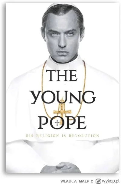 WLADCA_MALP - NR 131 #serialseries 
LISTA SERIALI

Młody papież - The Young Pope

Twó...
