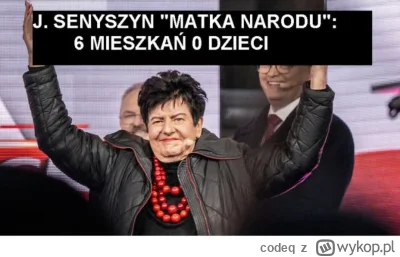 codeq - Won z tą czerwoną komunistką

Przypomnijmy, że Senyszyn posiada sześć mieszka...