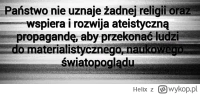 Helix - Albania w roku 1976, po zakazie religii. Władza sobie wzięła na serio tekst p...