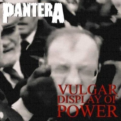 Lolenson1888 - Pantera - Vulgar Display of Power. Jeden z najlepszych albumów metalow...