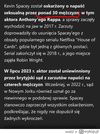 zaq22 - @KubaGrom: 
Przecież jego oskarżało 30 osób.
Nawet jeśli 2 umarło to dalej ma...