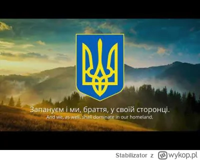Stabilizator - Do hymnu wstać! 

#ukraina