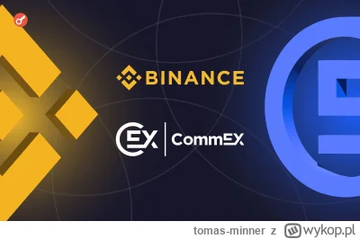 tomas-minner - Kim są CommEX: co wiadomo o nabywcy rosyjskiego biznesu Binance?
https...