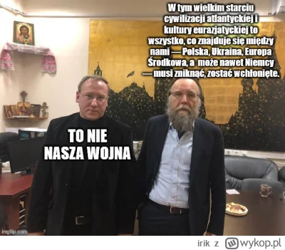 irik - To nie wojna towarzysza Sykulskiego, ponieważ on najwyraźniej reprezentuje ros...