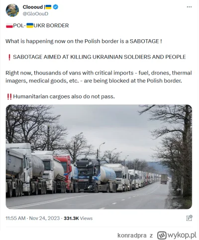 konradpra - No i wszyscy Polscy strajkujący kierowcy stali się sabotażystami Putina d...