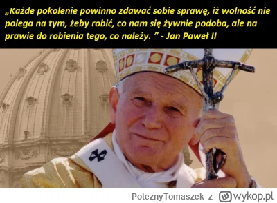 PoteznyTomaszek - Tylko zaczęła się nagonka na Jana Pawła II, to nagle wszystkim prze...