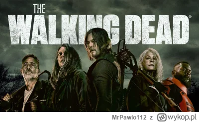 MrPawlo112 - Piętnaście lat minęło... jak jeden dzień
#thewalkingdead