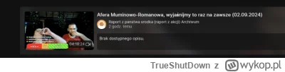 TrueShutDown - Wczorajszy małpi lajw! Pełny zapis! :D

Zapraszam

Afera Muminowo-Roma...