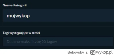 Bekovsky - @wykop: no bardzo przyjemnie, 20 tagów mogę sobie dać z prawie 100 obserwo...