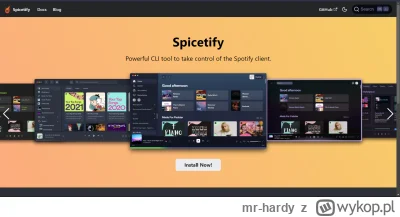 m.....y - Spicetify to modyfikacja, która do klienta Spotify dodaje "Marketplace". W ...