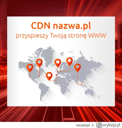 nazwapl - Przyspiesz swoją stronę WWW
 
Poznaj sekret najszybszych stron — CDN nazwa....