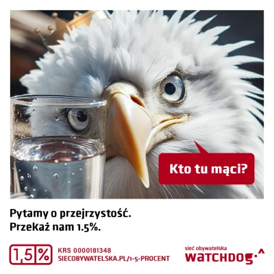 WatchdogPolska - Z czym kojarzy Wam się Orzeł? Dla nas to symbol Rzeczpospolitej, sym...