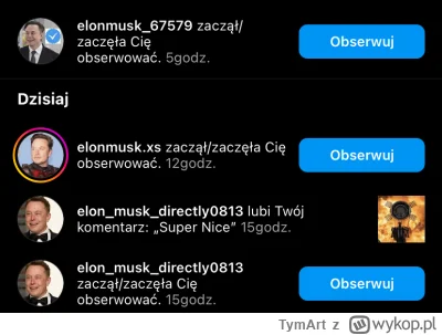 TymArt - Musk ma obsesje na moim punkcie. Nawet multikonta zaczął zakładać, żeby mnie...