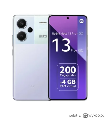 polu7 - Wysyłka z Europy.

[EU] Xiaomi Redmi Note 13 Pro Plus 5G - 8GB RAM 256GB ROM
...