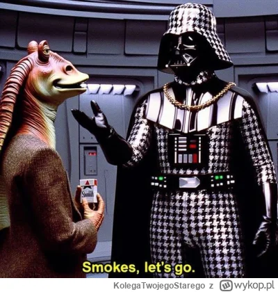 KolegaTwojegoStarego - #heheszki #chlopakizbarakow #starwars