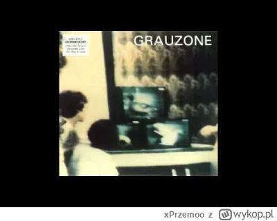 xPrzemoo - @yourgrandma: Grauzone - Der Weg Zu Zweit