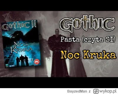 BayzedMan - xDD
#gothic #heheszki #gothic2 #gry #pcmasterrace