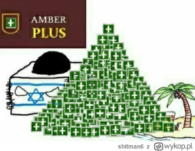 shitman6 - Zapraszam po plusiki z poniedziałku, tu każdy wygrywa! Aj waj!

++ AMBER P...