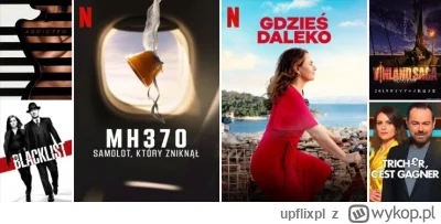 upflixpl - Aktualizacja oferty Netflix Polska – nowości i zmiany w katalogu – MH370: ...
