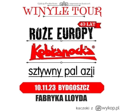 kaczoki - Mireczki z #bydgoszcz nie chciałby ktoś się wybrać na koncert Winyle Tour? ...