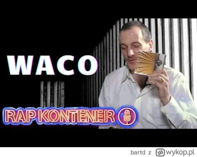 bartd - Waco #!$%@? do pieca, najlepszy odcinek
#rapkontener #rap #hiphop #waco