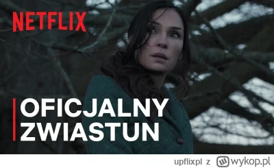 upflixpl - Zamknięcie, Proces diabła oraz inne produkcje Netflixa na nowych zwiastuna...