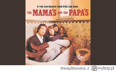 BiedyZBaszkoj - 10 / 600 - The Mamas & The Papas - Monday, Monday

rok 1966

#muzyka ...