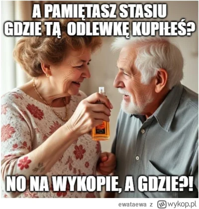 ewataewa - #perfumy Jakoś trafiłam na taki wątek:

https://wykop.pl/wpis/13228053/kup...