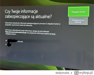dailymatix - Pany pomocy, kupiłem Xboxa Series X i nie mogę zalogować się na konto, j...