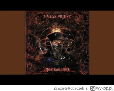 ZawzietyRobaczek - #judaspriest #nostradamus #muzyka #metal #heavymetal