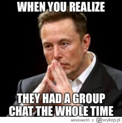 windows95 - #heheszki #elonmusk #trump #usa