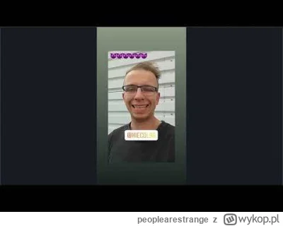 peoplearestrange - @XD__: to ten sam?