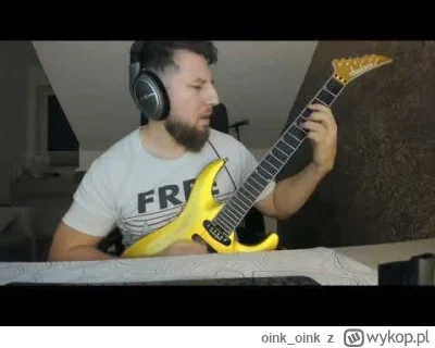 oink_oink - #gitara #gitaraelektryczna
70% predkosci , 90% jakosci oryginalu , no moz...