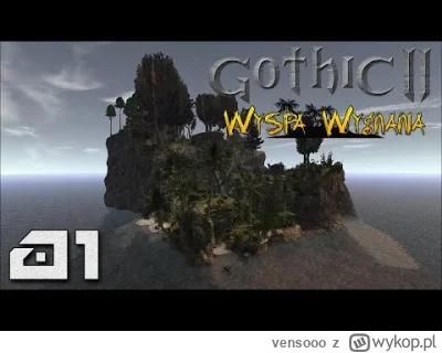 vensooo - Gothic 2 NK - Modyfikacja: Wyspa Wygnania.

„Wyspa Wygnania” to mała modyfi...