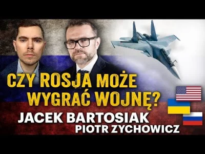cybher2 - Bartosiak znowu straszy u Zychowicza wojną Rosji z Polską
#ukraina #bartosi...