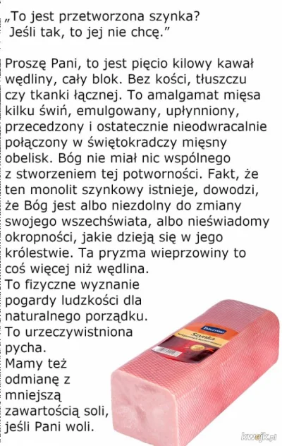PanManieglev - >Polska Marka Premium

@Bobby_Peru: xD. Na dodatek "szynka eksportowa"...