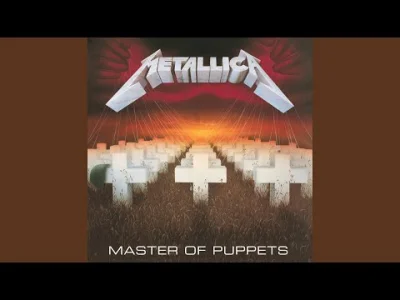 yourgrandma - Metallica - Master of Puppets