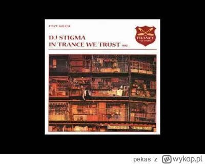 pekas - #trance #muzykaelektroniczna #muzyka #classictrance 

DJ Stigma - In Trance W...