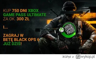 XGPpl - Panie i Panowie, 

Call of Duty: Black Ops 6 trafi na premierę do Xbox Game P...