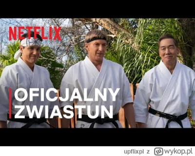 upflixpl - "Cobra Kai 6A" oraz "The Boyfriend" na materiałach od Netflixa

Pojawiły...