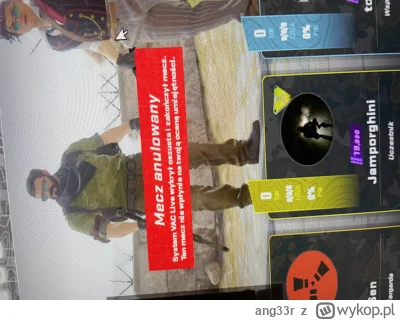 ang33r - Poprzednia gra typ przy końcu gry zbanowany, teraz gra nawet się nie zaczęła...