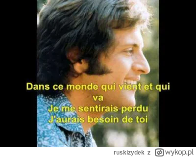 ruskizydek - Joe Dassin - Et Si Tu N'Existais Pas