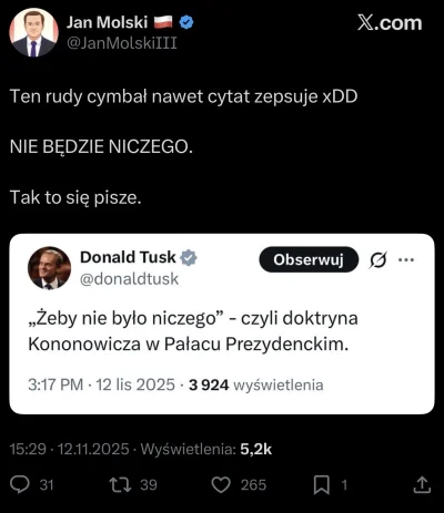 culker - Co za debil z tego molskiego XD

A jak mu powiedziałem że to poprawny cytat ...