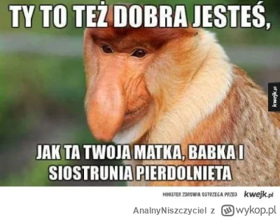 AnalnyNiszczyciel - To mi się kojarzy z siostrą chichotki 

#slubodpierwszegowejrzeni...